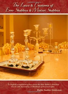 Erev Shabbos and Motzei Shabbos